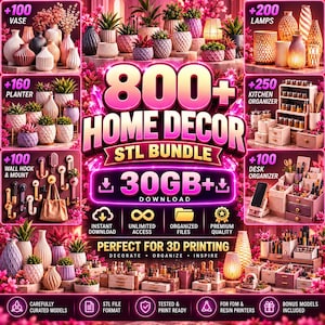 Pode incluir: Um gráfico promocional digital para um pacote de mais de 800 arquivos STL de decoração, com mais de 30 GB de arquivos para impressão 3D. A imagem exibe vários vasos, floreiras, lâmpadas, organizadores de cozinha e ganchos de parede.