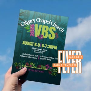 May include: A teal flyer for Calgary Chapel Church VBS 2026, held August 6-9 from 6-7:30 PM. The flyer includes the church address and contact information. The words "Bring a Friend!" are at the bottom. The flyer is a Canva template.