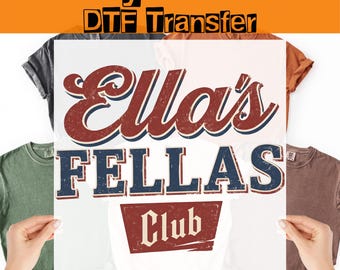 Retro Ella's Fellas Club DTF Transferencia, Western Cowboy Ella Fella Club Listo para imprimir,