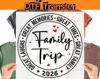 Viaje familiar personalizado listo para imprimir, transferencia DTF personalizada para vacaciones familiares, calcomanía termoadhesiva para reunión familiar