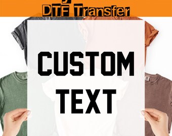 Transferencia térmica de texto personalizado, lámina DTF personalizada lista para planchar, foto termoadhesiva personalizada