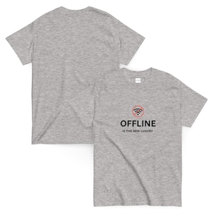 Offline is het nieuwe luxe T-shirt | Grappig T-shirt met technische humor van programmeur