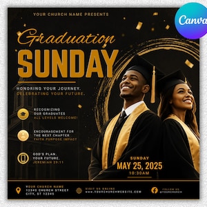 Op de afbeelding: Een zwart-gouden flyer voor een afstudeerevenement met twee afgestudeerden in toga en baret. De tekst bevat Graduation Sunday, Honoring Your Journey, Celebrating Your Future, Recognizing Our Graduates, Encouragement For The Next Chapter en May 25, 2025.