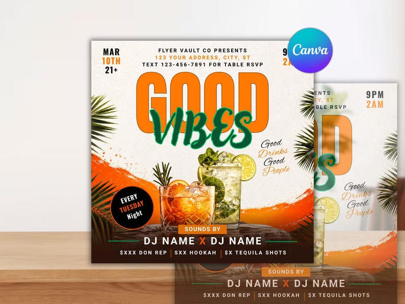 May include: A promotional flyer with the words "GOOD VIBES" in orange and green, advertising a bar event. The flyer includes images of cocktails, the date, time, and DJ names. The background features an orange and white gradient.