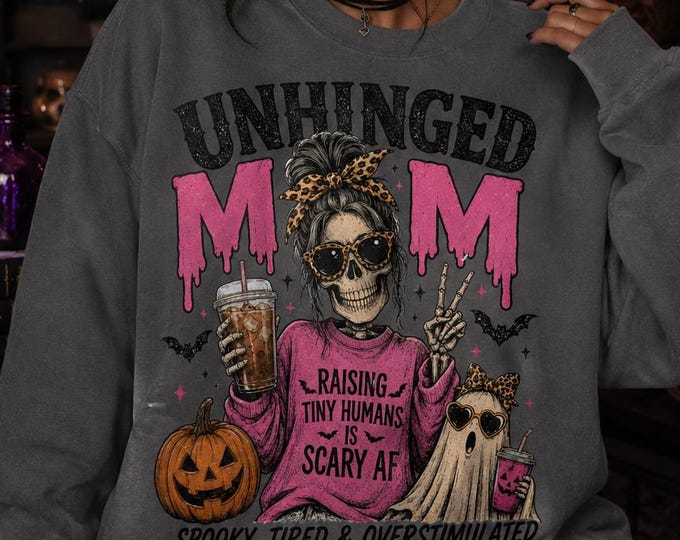 Unhinged Mom Halloween Sweatshirt, Raising Tiny Humans Is Scary AF, Funny Crewneck