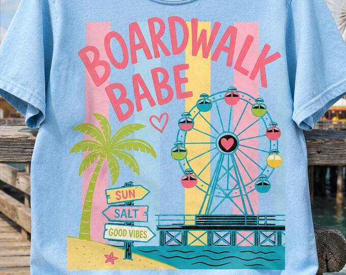 Boardwalk Babe Comfort Colors Tee, Ferris Wheel Summer Beach Vacation Shirt