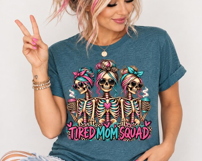 Tired Mom Squad Skeleton Trio T-Shirt | Coffee Skeleton Moms Tee