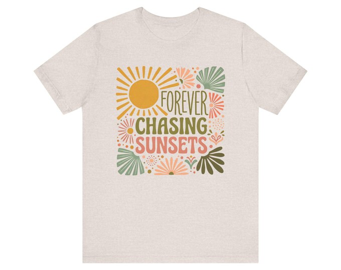 Forever Chasing Sunsets T-Shirt | Retro Sun Floral Graphic