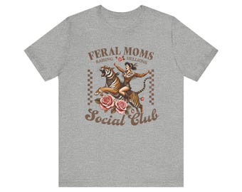 Feral Moms Social Club T-Shirt | Mom Riding Tiger Floral Oversized Graphic Tee