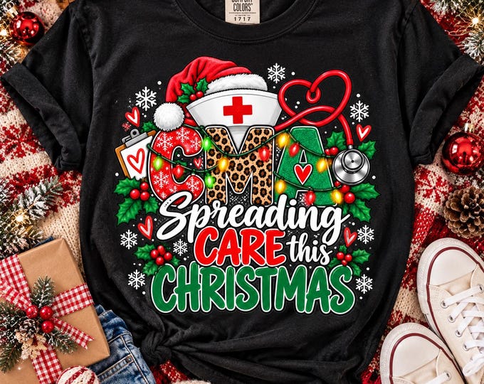 CMA Certified Medical Assistant Spreading Care This Christmas Nurse T-shirt | Holiday Nursing Tee