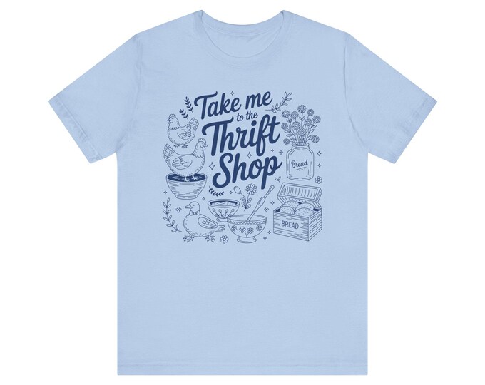 Take Me to the Thrift Shop T-Shirt | Vintage Kitchenware, Farmhouse Design