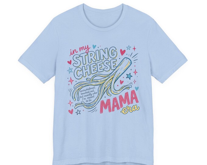 In My String Cheese Mama Era Tee | Music Festival Oversized Mom Shirt