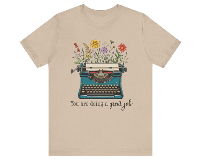 Vintage Typewriter Wildflower Tee – Uplifting Message Shirt