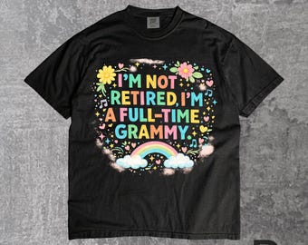 Camiseta "Não estou aposentada, sou vovó em tempo integral", Camiseta engraçada de aposentadoria, Camiseta de presente para vovó, Camiseta para o Dia das Mães para a vovó, Camiseta da vida de aposentada
