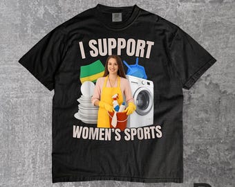 Camiseta pirata "Eu apoio esportes femininos" | Camiseta engraçada, irônica e com humor adulto, impossível de usar, perfeita para presentear.