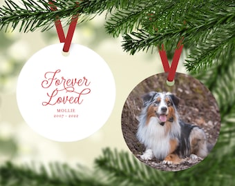 Double-sided Pet Memorial Ornament with Photo, Forever Loved, Pet Loss, Dog Memorial, Cat Memorial, In Memory of, In Loving Memory, Grief