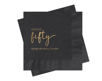 50th Birthday Party Napkins - Customize with Age and Name - Hello Fifty - Black and Gold - Cocktail or Lunch Size - Bar, Buffet, Candy Bar