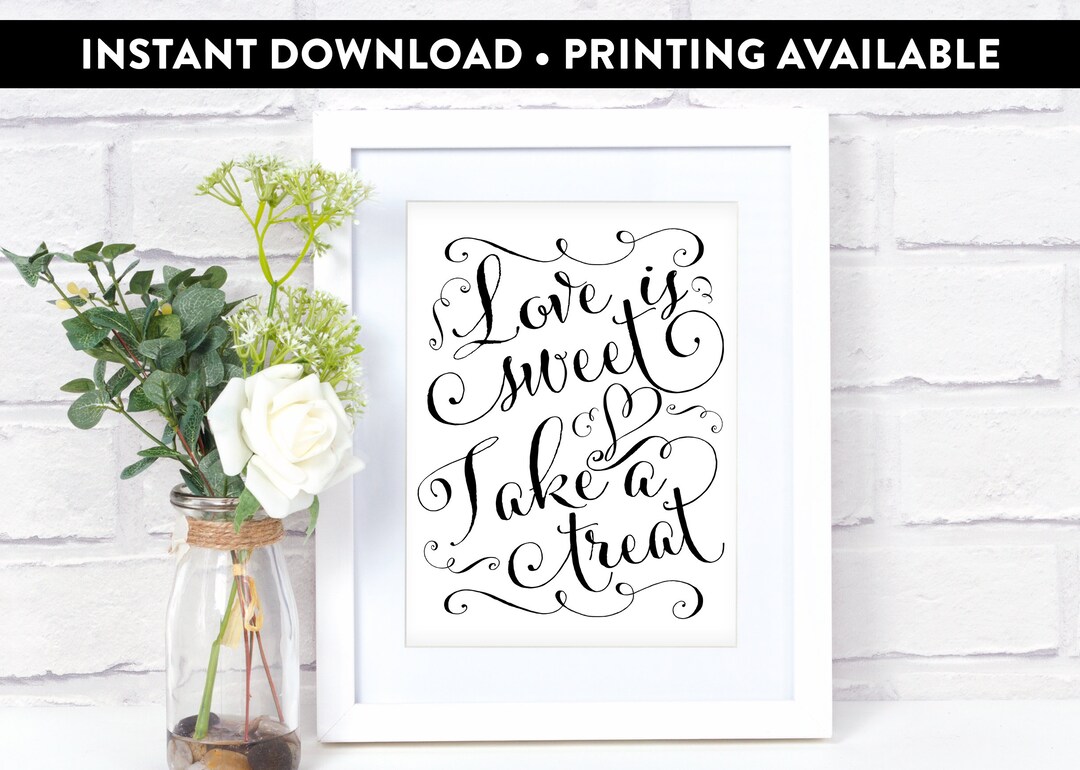 INSTANT DOWNLOAD Love is Sweet Sign DIY, Printable - Etsy