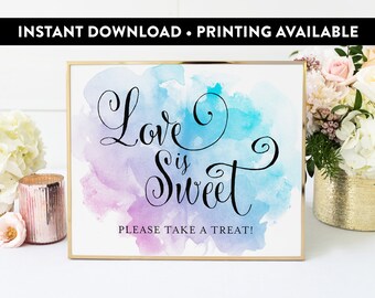 INSTANT DOWNLOAD Love Is Sweet Sign - DIY, Printable, Watercolor