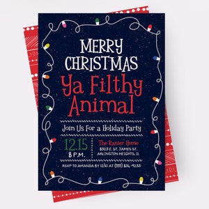 Merry Christmas Ya Filthy Animal Invitation, Home Alone Invitation, Funny Christmas Party Invitations, Adult Christmas Party Invitation image 1