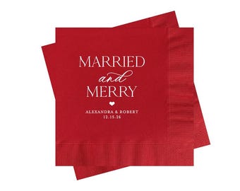 Christmas Wedding Napkins | Personalized Decor for Bar or Buffet | Married and Merry Decorations