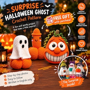 May include: A crochet pattern for a Surprise Halloween Ghost featuring a white ghost figure, an orange phallic-shaped figure, and an orange pumpkin character with a wide grin. The image includes text, icons, and a circular inset showing three small ghosts.