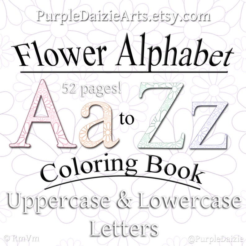 Może przedstawiać: Okładka cyfrowej kolorowanki zatytułowanej "Flower Alphabet" z tekstem "Duże i małe litery". Litery A i Z są wyświetlane ze wzorami kwiatowymi. Tło jest białe z kwiatowym wzorem.
