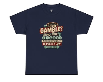 Losing Gamble - zwaar katoenen T-shirt uniseks