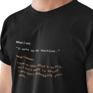-shirt ça marche sur ma machine | T-shirt programmeur, citation drôle de codage, homme