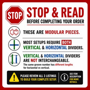 May include: A red and white sign with the text "STOP & READ" and additional instructions. The sign includes warnings about modular pieces, vertical and horizontal dividers, and a call to review all listings for setup.