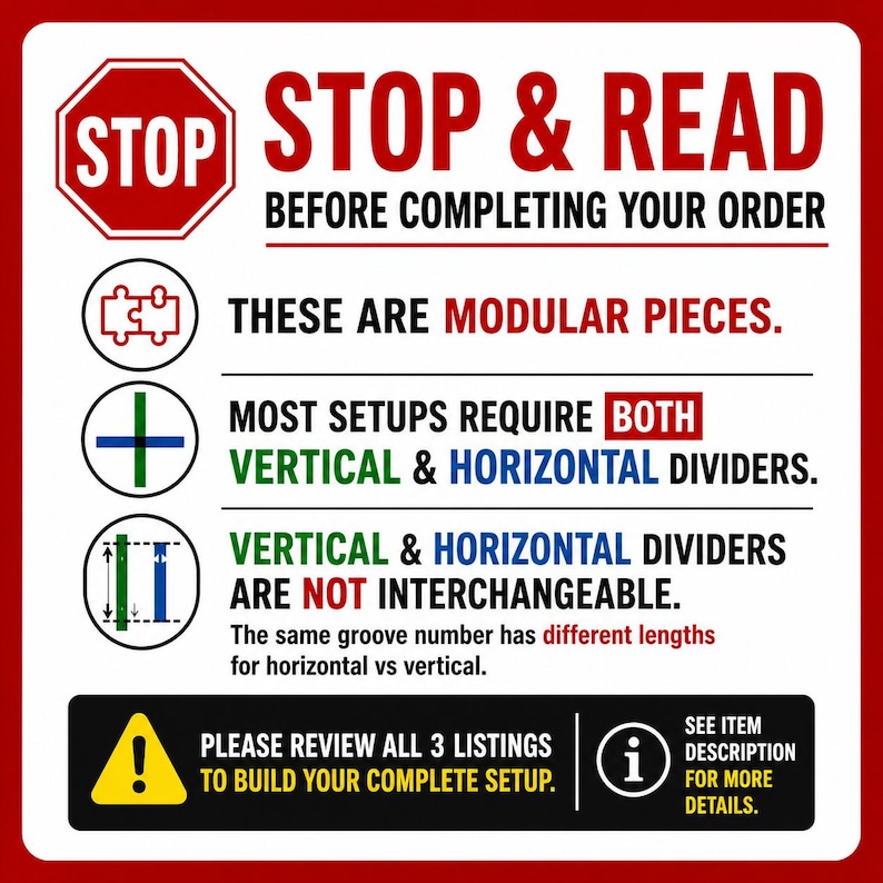 May include: A red and white sign with the text "STOP & READ" and additional instructions. The sign includes warnings about modular pieces, vertical and horizontal dividers, and a call to review all listings for setup.