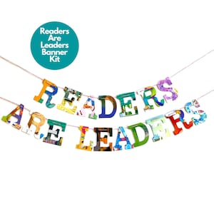 May include: A colorful banner made of book pages that reads "Readers Are Leaders". The banner is strung on a white string with red accents. The banner is perfect for a classroom or library.