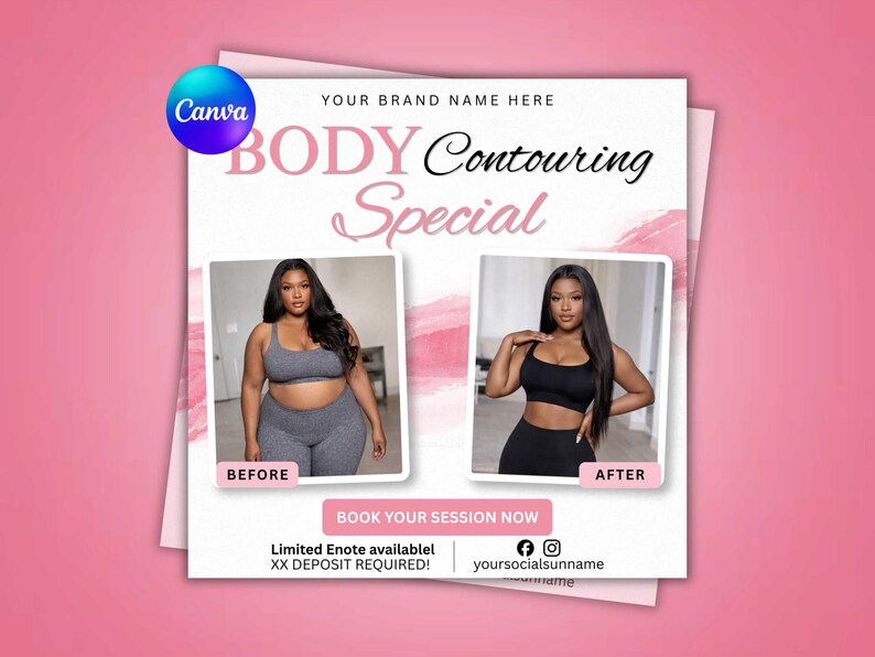 May include: A pink and white promotional graphic for body contouring services. The graphic features a before and after photo of a person, the text "BODY Contouring Special", and a call to action button that says "BOOK YOUR SESSION NOW".