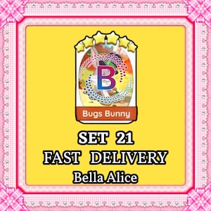 May include: A digital game card featuring a Bugs Bunny illustration with five yellow stars above it, a large letter B in a circular dotted frame, and the text Bugs Bunny, SET 21, FAST DELIVERY, and Bella Alice on a bright yellow background.