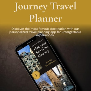 May include: A smartphone screen shows the "Journey Travel Planner" app, promoting a Barcelona getaway. The app's interface displays images of Barcelona landmarks. The background is a gold and black gradient, with the text "Journey Travel Planner".