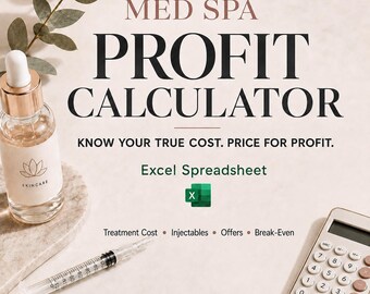 Med Spa Treatment Cost and Profit Calculator Excel Spreadsheet