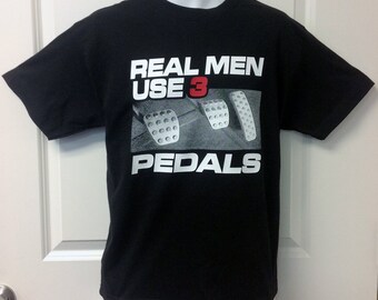 Real Men Use 3 Pedals Racing Clutch Manual Transmission Sweatshirt Real Men Use 3 Pedals Racing Clutch Manual Transmission Sweatshirt