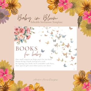 May include: An invitation template for a baby shower, featuring the text "Baby in Bloom" and "Books for baby." The design includes watercolour butterflies, floral elements, and a request for guests to bring a book instead of a card.