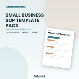 May include: A digital document titled Small Business SOP Template Pack with the text Systemize once. Scale forever. The document features a Master SOP Template page with dark teal and orange horizontal bars and lines on a light background.