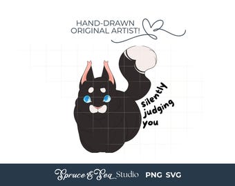 Silently Judging You Cat Sarcastic PNG SVG: Sticker Digital Download Art