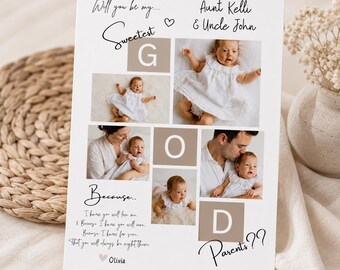 May include: A white rectangular card featuring four photographs of a baby, the text Will you be my Sweetest GOD Parents, Aunt Kelli & Uncle John, and a poem. The design includes tan squares with the letters G, O, and D, and the name Olivia.