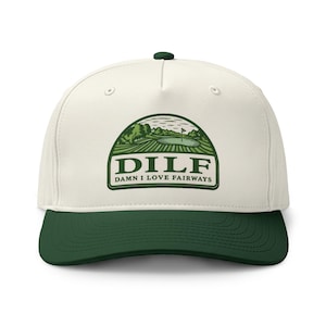 DILF Damn I Love Fairways Golf Hat Cap | Two-Tone Dad Golfing
