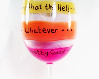Handpainted Wine Glasses, Funny Wine Glass, Wine Glass with Saying, Painted Wine Glass, Personal Wine Glass, Trending Gift, Trending Items