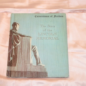 1966,Children LINCOLN MEMORIAL Book,abraham lincoln book,lincoln memorial book,children lincoln book,children president book,president book