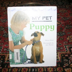 My PET PUPPY BOOK,puppy book,dog book,puppies book,children book,responsibility owning dog,pet book,child dog,child pet,children dog,pet dog