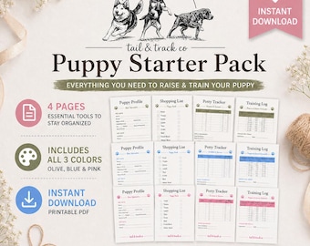 May include: A printable Puppy Starter Pack with a dog illustration. Includes a Puppy Profile, Shopping List, Potty Tracker, and Training Log. Available in olive, blue, and pink. Instant download.