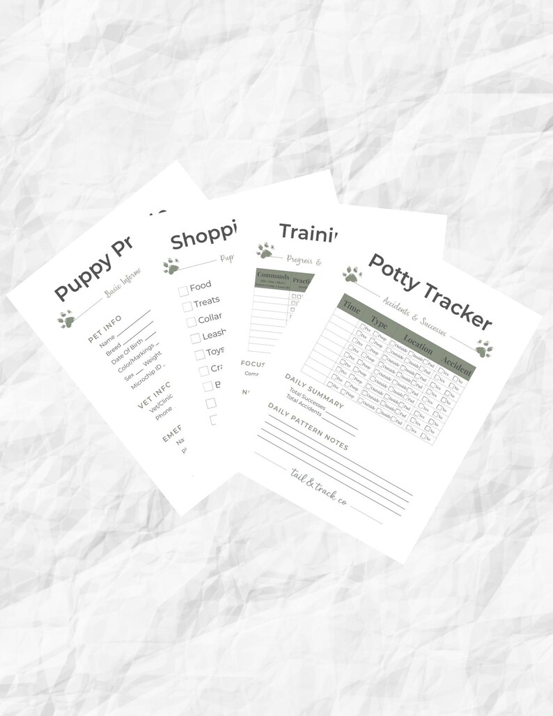 May include: Four white paper sheets with headings: "Puppy Pr", "Shoppi", "Traini", and "Potty Tracker". The sheets have paw print icons and are designed for pet owners to track information, including pet info, shopping lists, training progress, and potty habits.