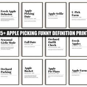 Può includere: Una collezione di stampe incorniciate con cornici nere e sfondi bianchi. Ogni stampa presenta una definizione umoristica relativa alla raccolta delle mele. Il testo "115+ APPLE PICKING FUNNY DEFINITION PRINTS" è visualizzato al centro.