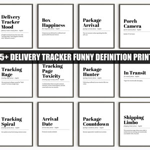 May include: A collection of twelve framed wall art prints featuring humorous dictionary-style definitions related to online shopping and package delivery. Each white print displays bold black text with phonetic spellings and witty descriptions.