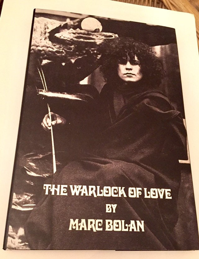 THE WARLOCK OF LOVE by Marc Bolan